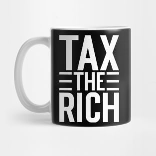 Tax The Rich v3 Mug